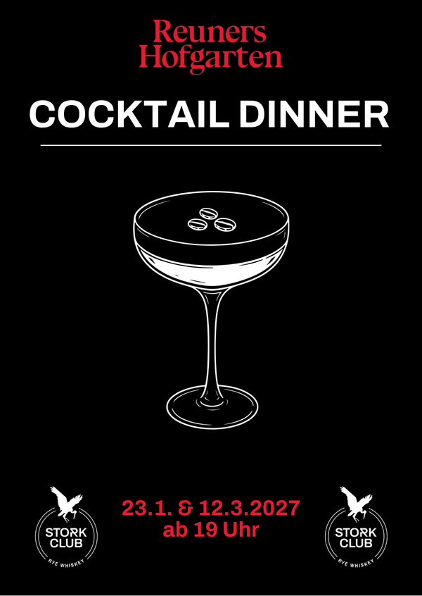 2027 STORK CLUB & REUNERS HOFGARTEN COCKTAIL DINNER 12.03.27 I 19 Uhr