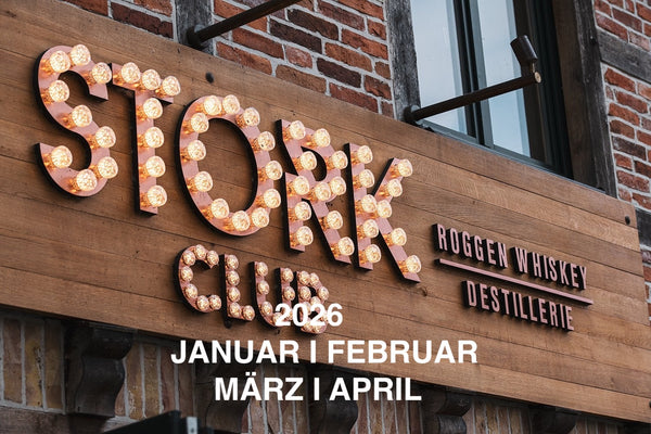 2026 I STORK CLUB Whiskey I Destillerie Führung & Whiskey Tasting (Januar, Februar, März, April)